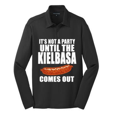 ITS NOT A PARTY UNTIL THE KIELBASA COMES OUT Funny Polish Silk Touch Performance Long Sleeve Polo