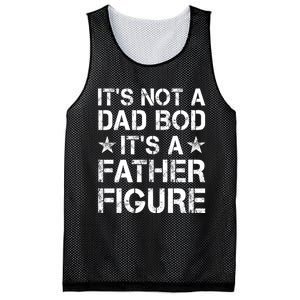 ItS Not A Dad Bod ItS A Father Figure Dad Joke Funny Mesh Reversible Basketball Jersey Tank