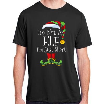 Im Not An Elf Family Christmas Pjs Matching Adult ChromaSoft Performance T-Shirt