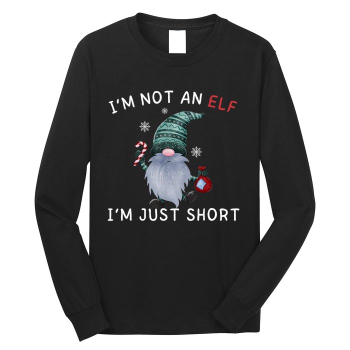 Im Not An Elf Im Just Short Funny Christmas Matching Family Long Sleeve Shirt