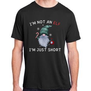 Im Not An Elf Im Just Short Funny Christmas Matching Family Adult ChromaSoft Performance T-Shirt