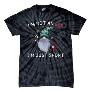 Im Not An Elf Im Just Short Funny Christmas Matching Family Tie-Dye T-Shirt