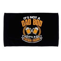 It's Not A Dad Bod It's A Father Figure Drinking Beer Microfiber Hand Towel