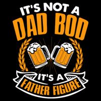 It's Not A Dad Bod It's A Father Figure Drinking Beer Wool Snapback Cap