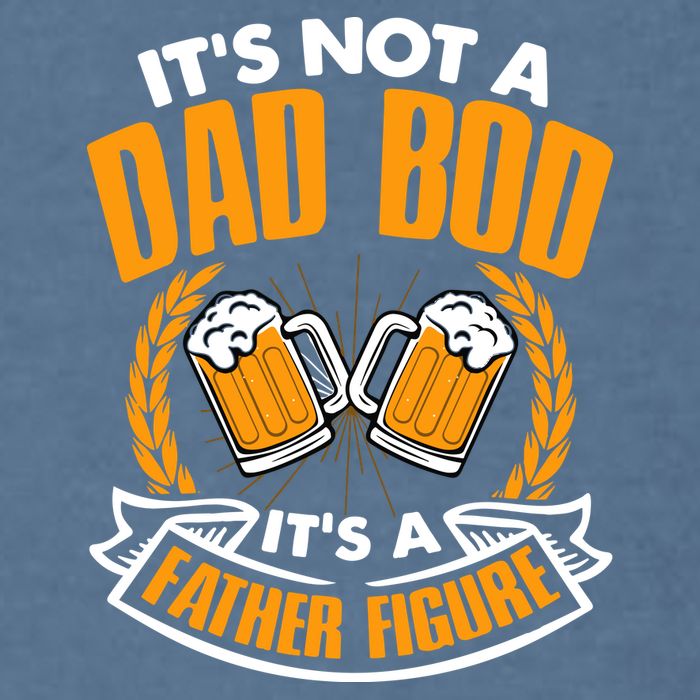 It's Not A Dad Bod It's A Father Figure Drinking Beer Garment-Dyed Sweatshirt