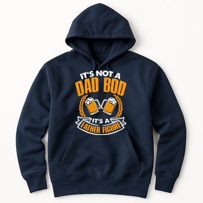 It's Not A Dad Bod It's A Father Figure Drinking Beer Hoodie