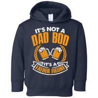 It's Not A Dad Bod It's A Father Figure Drinking Beer Toddler Hoodie