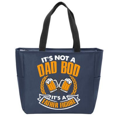 It's Not A Dad Bod It's A Father Figure Drinking Beer Zip Tote Bag