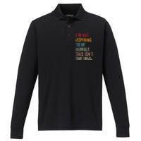 I’M Not Aspiring To Be Humble. This Isn’T The 1950s. Quote Performance Long Sleeve Polo