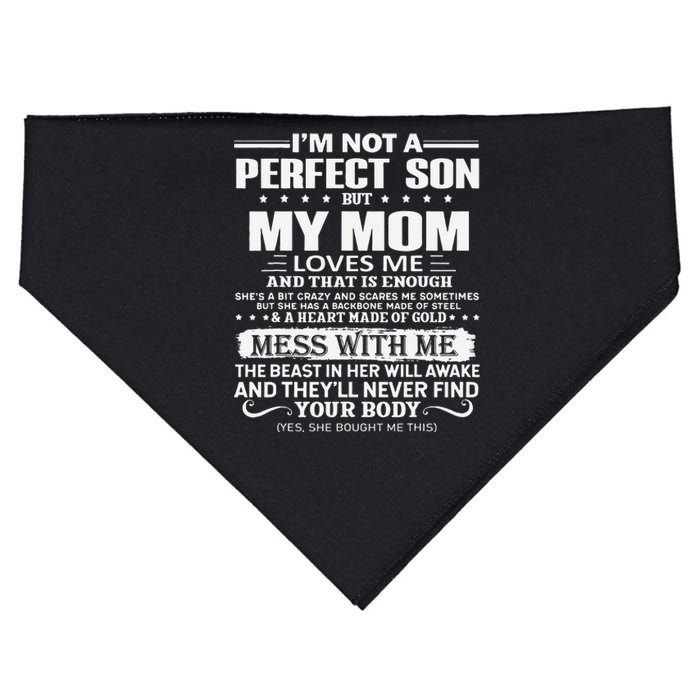 I'm Not A Perfect Son But My Crazy Mom Loves Me Mother's Day USA-Made Doggie Bandana