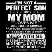 I'm Not A Perfect Son But My Crazy Mom Loves Me Mother's Day Cooling Performance Crew T-Shirt