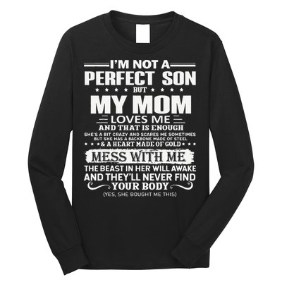 I'm Not A Perfect Son But My Crazy Mom Loves Me Mother's Day Long Sleeve Shirt