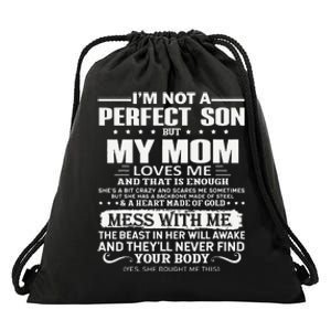 I'm Not A Perfect Son But My Crazy Mom Loves Me Mother's Day Drawstring Bag