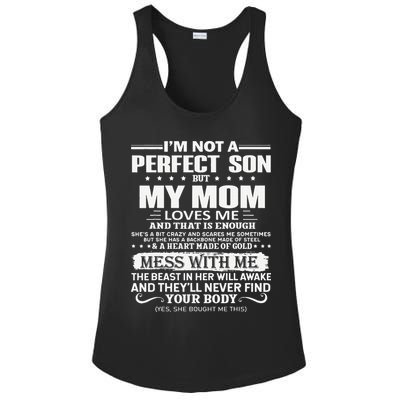 I'm Not A Perfect Son But My Crazy Mom Loves Me Mother's Day Ladies PosiCharge Competitor Racerback Tank
