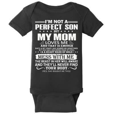 I'm Not A Perfect Son But My Crazy Mom Loves Me Mother's Day Baby Bodysuit