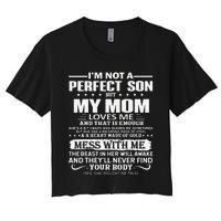 I'm Not A Perfect Son But My Crazy Mom Loves Me Mother's Day Women's Crop Top Tee