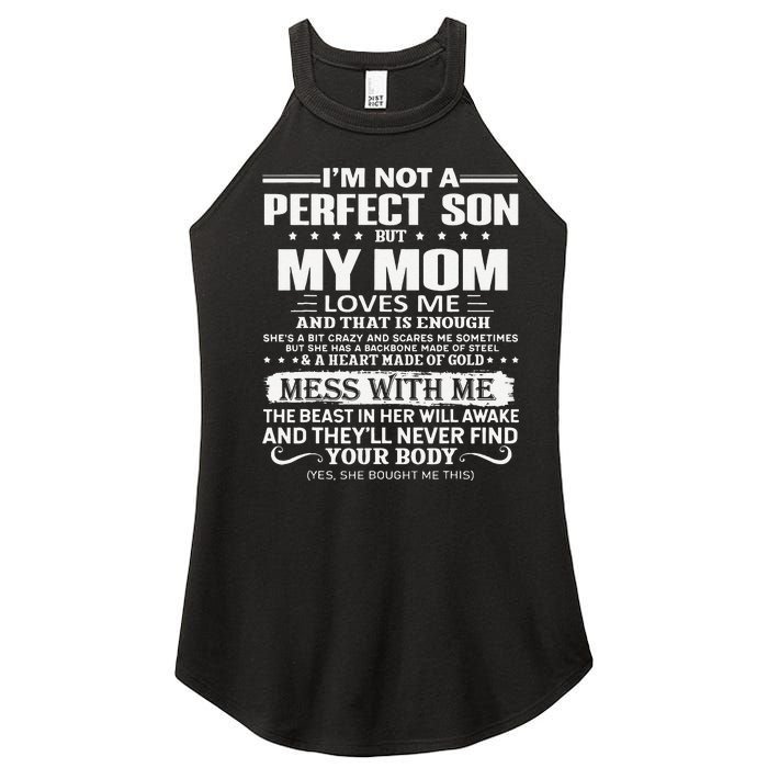 I'm Not A Perfect Son But My Crazy Mom Loves Me Mother's Day Women's Perfect Tri Rocker Tank