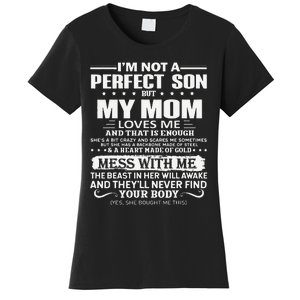 I'm Not A Perfect Son But My Crazy Mom Loves Me Mother's Day Women's T-Shirt