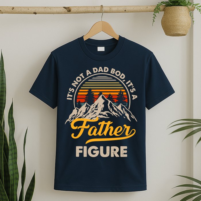 It's Not A Dad Bod It's A Father Figure Sunset Retro Vintage T-Shirt
