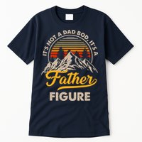 It's Not A Dad Bod It's A Father Figure Sunset Retro Vintage Tall T-Shirt