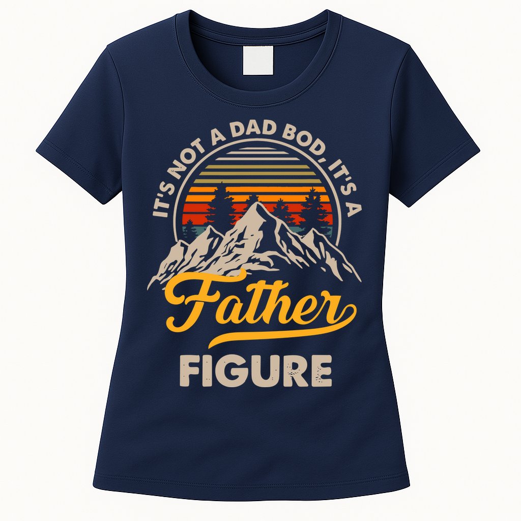 It's Not A Dad Bod It's A Father Figure Sunset Retro Vintage Womens T-Shirt