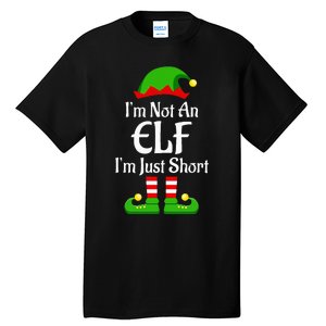 I'm Not An Elf Family Christmas Pjs Matching Tall T-Shirt