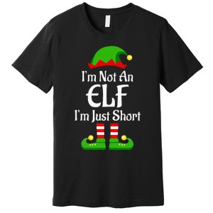 I'm Not An Elf Family Christmas Pjs Matching Premium T-Shirt