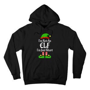 I'm Not An Elf Family Christmas Pjs Matching Tall Hoodie