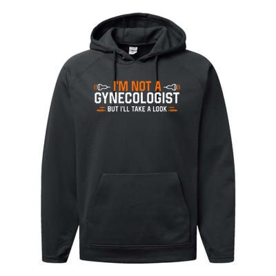 Im Not A Gynecologist But Ill Take A Look Performance Fleece Hoodie