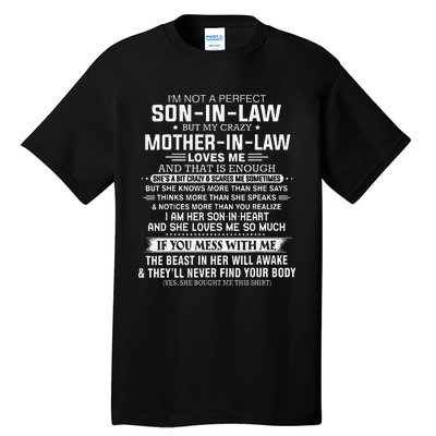 I'm Not A Perfect Soninlaw But My Crazy Motherinlaw Tall T-Shirt