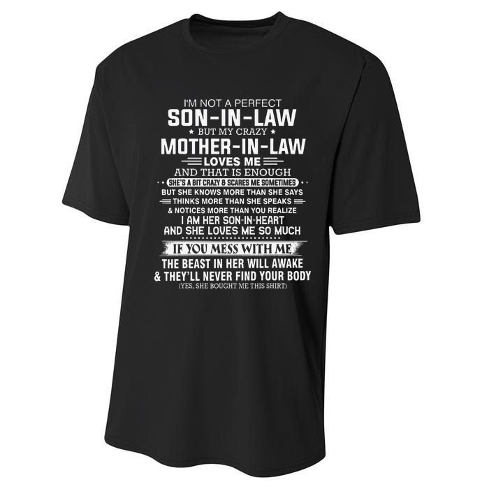 I'm Not A Perfect Soninlaw But My Crazy Motherinlaw Performance Sprint T-Shirt