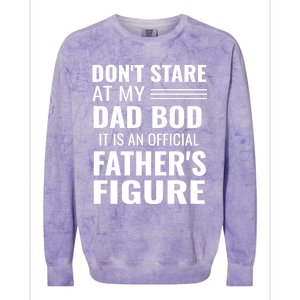 ItS Not A Dad Bod ItS A Father Figure Funny Dad Bods Colorblast Crewneck Sweatshirt