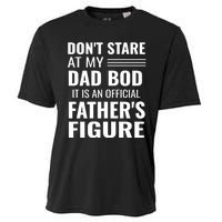 ItS Not A Dad Bod ItS A Father Figure Funny Dad Bods Cooling Performance Crew T-Shirt