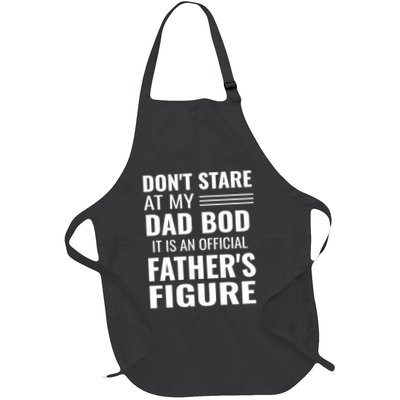 ItS Not A Dad Bod ItS A Father Figure Funny Dad Bods Full-Length Apron With Pockets