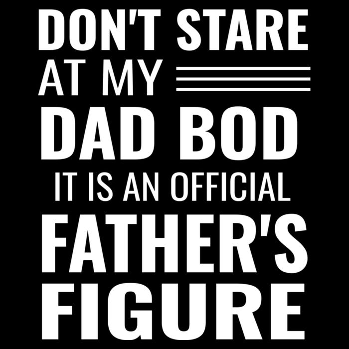 ItS Not A Dad Bod ItS A Father Figure Funny Dad Bods Mousepad
