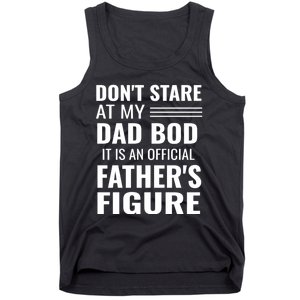 ItS Not A Dad Bod ItS A Father Figure Funny Dad Bods Tank Top