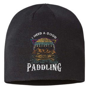 I Need A Good Paddling Kayaking Lover Sustainable Beanie