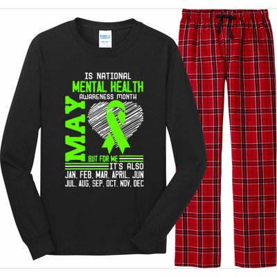 Is National Awareness Month May But For Me Is Mental Health Long Sleeve Pajama Set