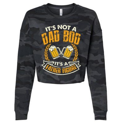 It's Not A Dad Bod It's A Father Figure Father's Day Funny Cropped Pullover Crew