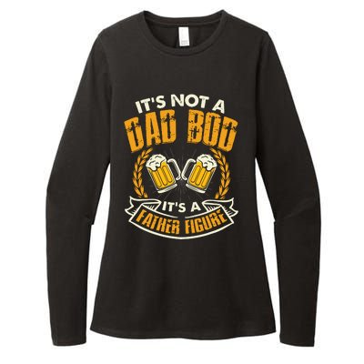 It's Not A Dad Bod It's A Father Figure Father's Day Funny Womens CVC Long Sleeve Shirt