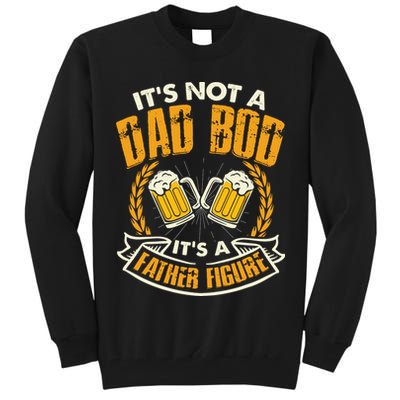 It's Not A Dad Bod It's A Father Figure Father's Day Funny Tall Sweatshirt