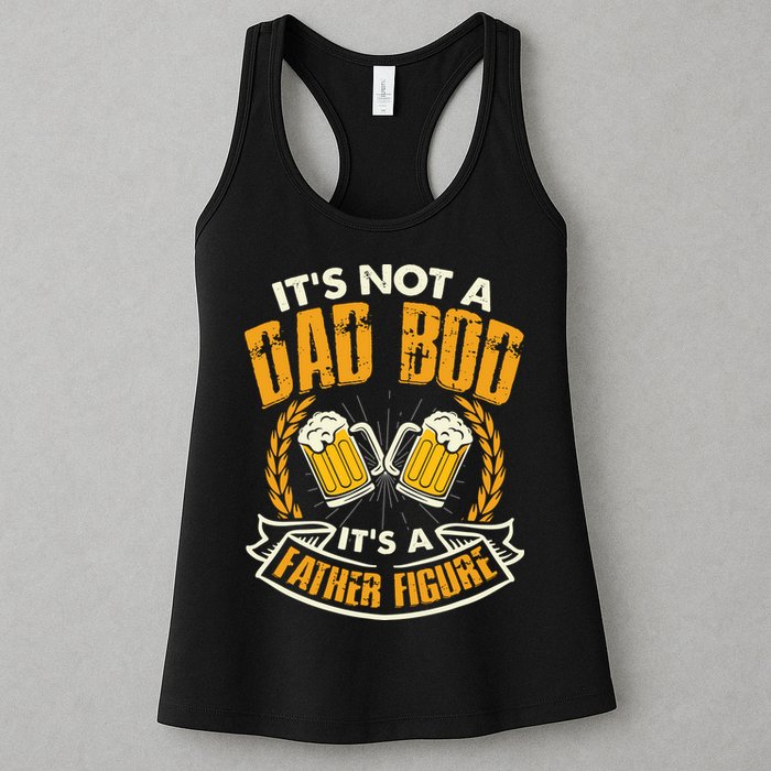 It's Not A Dad Bod It's A Father Figure Father's Day Funny Womens Tank Top