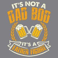 It's Not A Dad Bod It's A Father Figure Father's Day Funny Doggie Tank