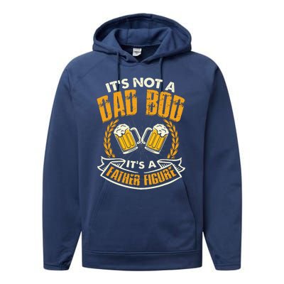 It's Not A Dad Bod It's A Father Figure Father's Day Funny Performance Fleece Hoodie