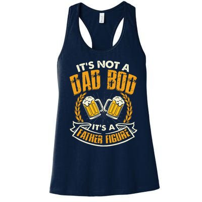 It's Not A Dad Bod It's A Father Figure Father's Day Funny Women's Racerback Tank