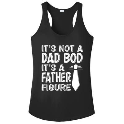 ITS NOT A DAD BOD Ladies PosiCharge Competitor Racerback Tank