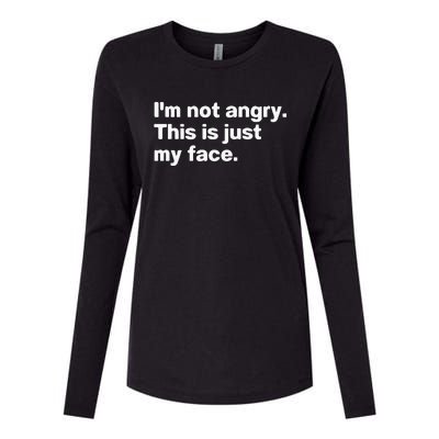 I’M Not Angry This Is Just My Face Womens Cotton Relaxed Long Sleeve T-Shirt