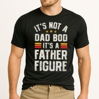 It's Not A Dad Bod It's A Father Figure Funny Father's Day Performance Shirt
