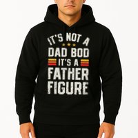 It's Not A Dad Bod It's A Father Figure Funny Father's Day Hoodie