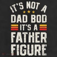 It's Not A Dad Bod It's A Father Figure Funny Father's Day Beanie